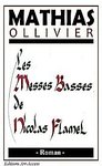 Les Messes Basses de Nicolas Flamel